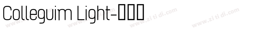 Colleguim Light字体转换